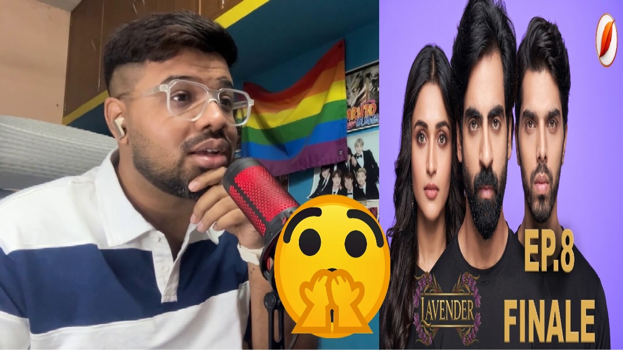 Lavender Finale Reaction & Thoughts | Mohak missing | Hindi BL Series |  Last Leaf Pictures