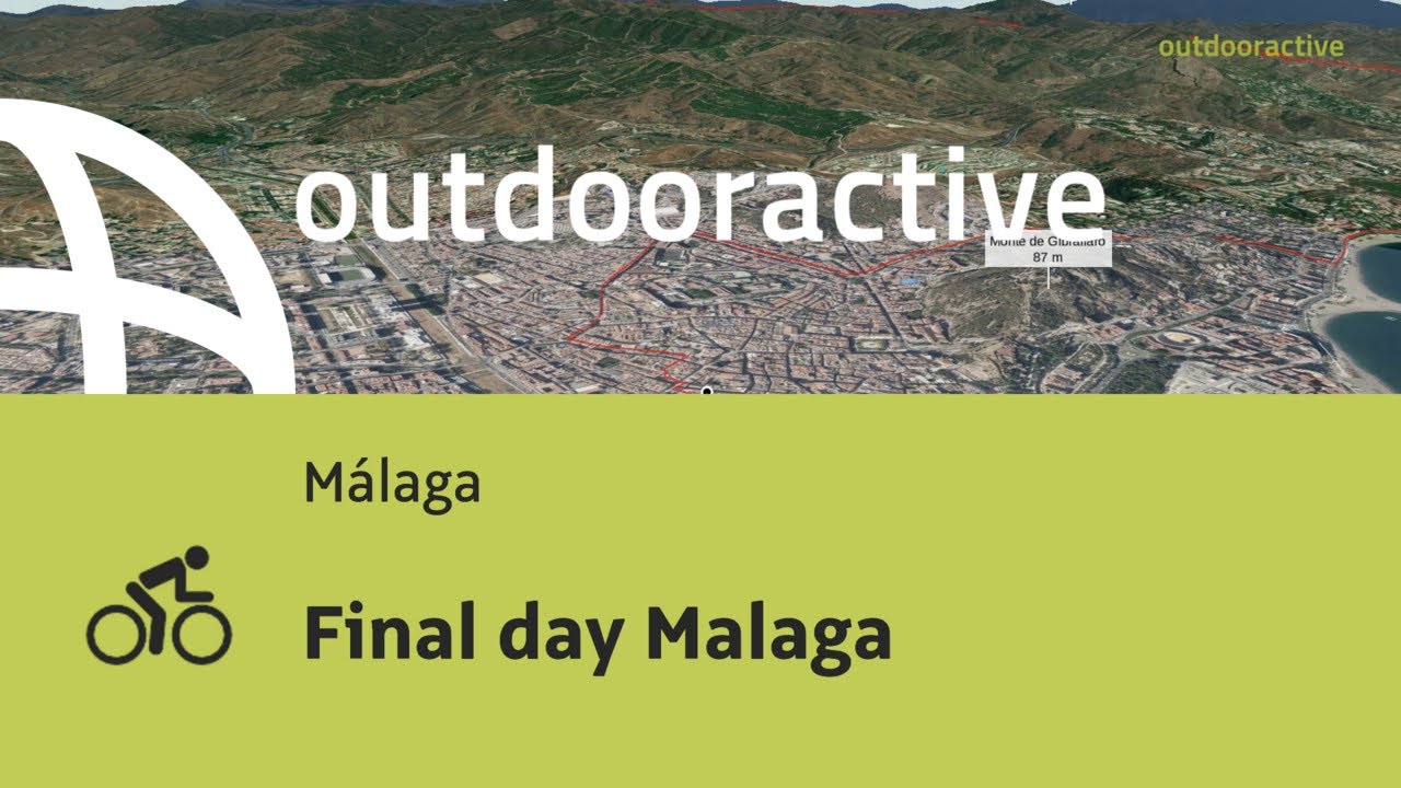 Final day Malaga