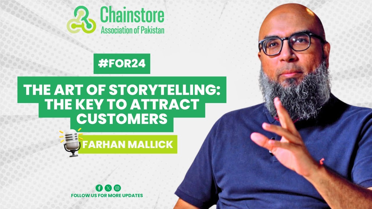 The Art of Storytelling: The Key to Attracting Customers in Pakistan by Farhan Mallick
