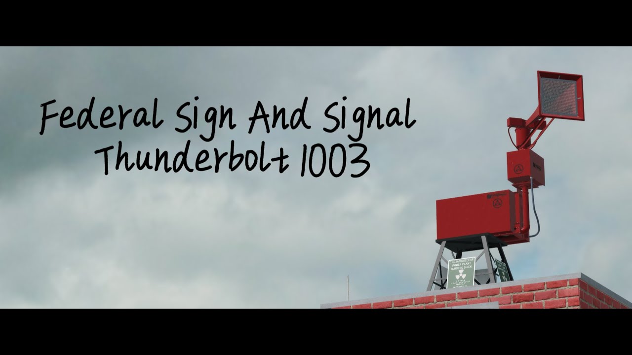 (Roblox) Federal Sign And Signal Thunderbolt 1003 siren test Growl and Alert