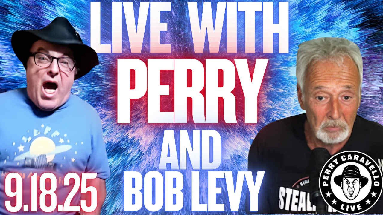 Live with Perry and Bob Levy!! 9.18.25 Perry Caravello Live (PCL)