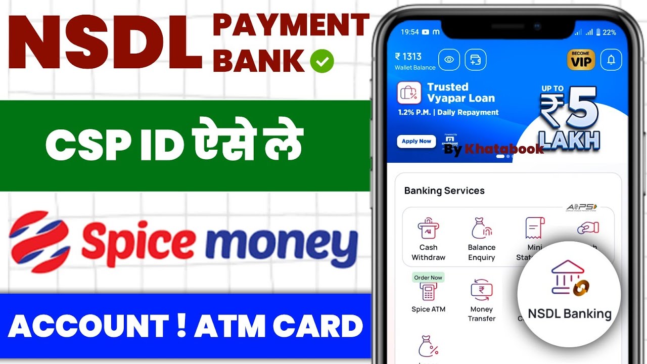 nsdl id kaise banaye | spice money nsdl payment bank service | nsdl csp retailer id registration