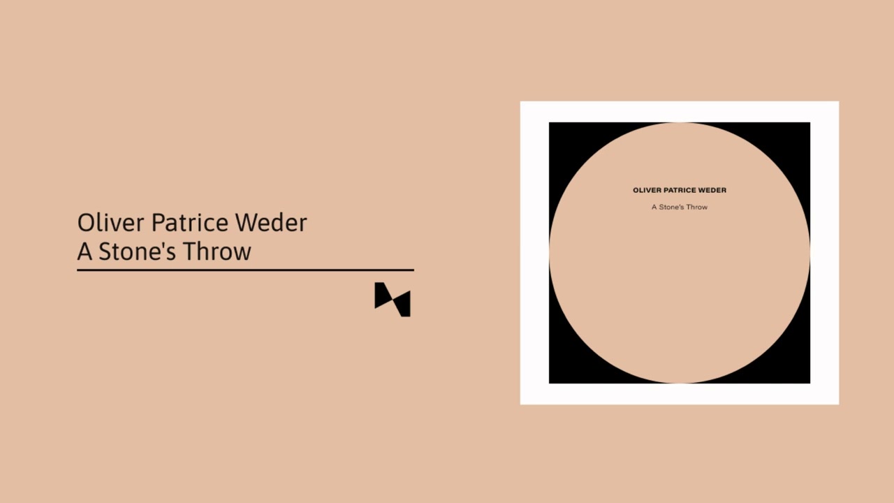 Oliver Patrice Weder - A Stone's Throw
