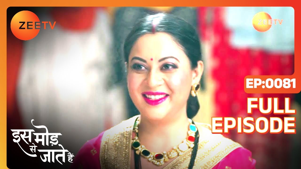 किस ने मारना चाहा Paragi को? | Iss Mod Se Jaate Hain |Episode 81 |Zee TV