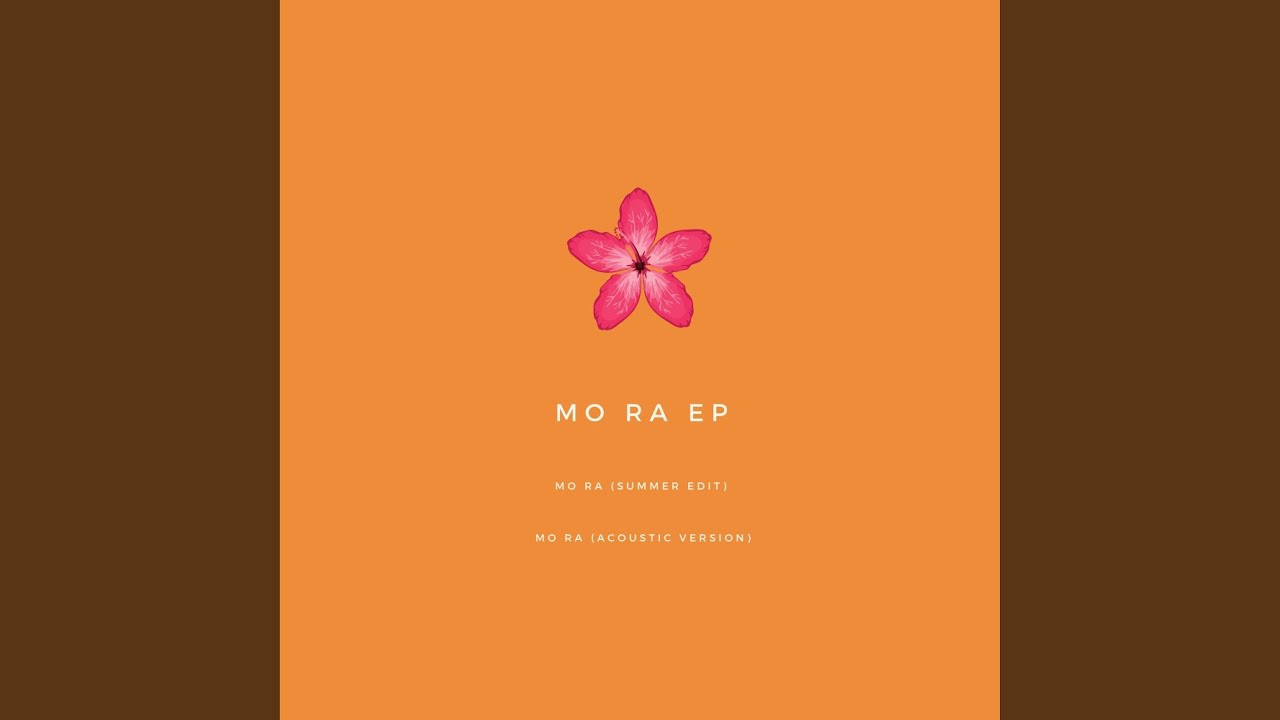MO RA (Acoustic Version)