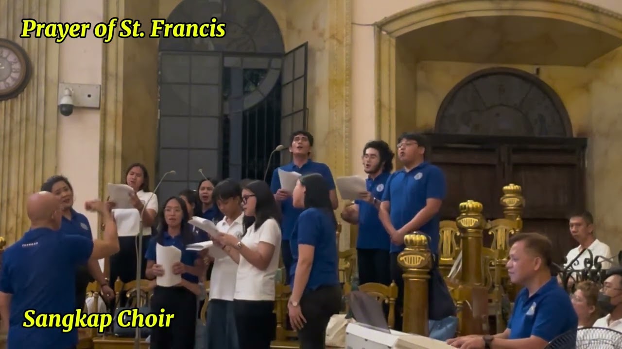 Prayer of St. Francis - Sangkap Choir