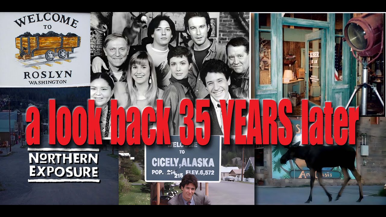 Northern Exposure - Roslyn, Wa. & much more...
