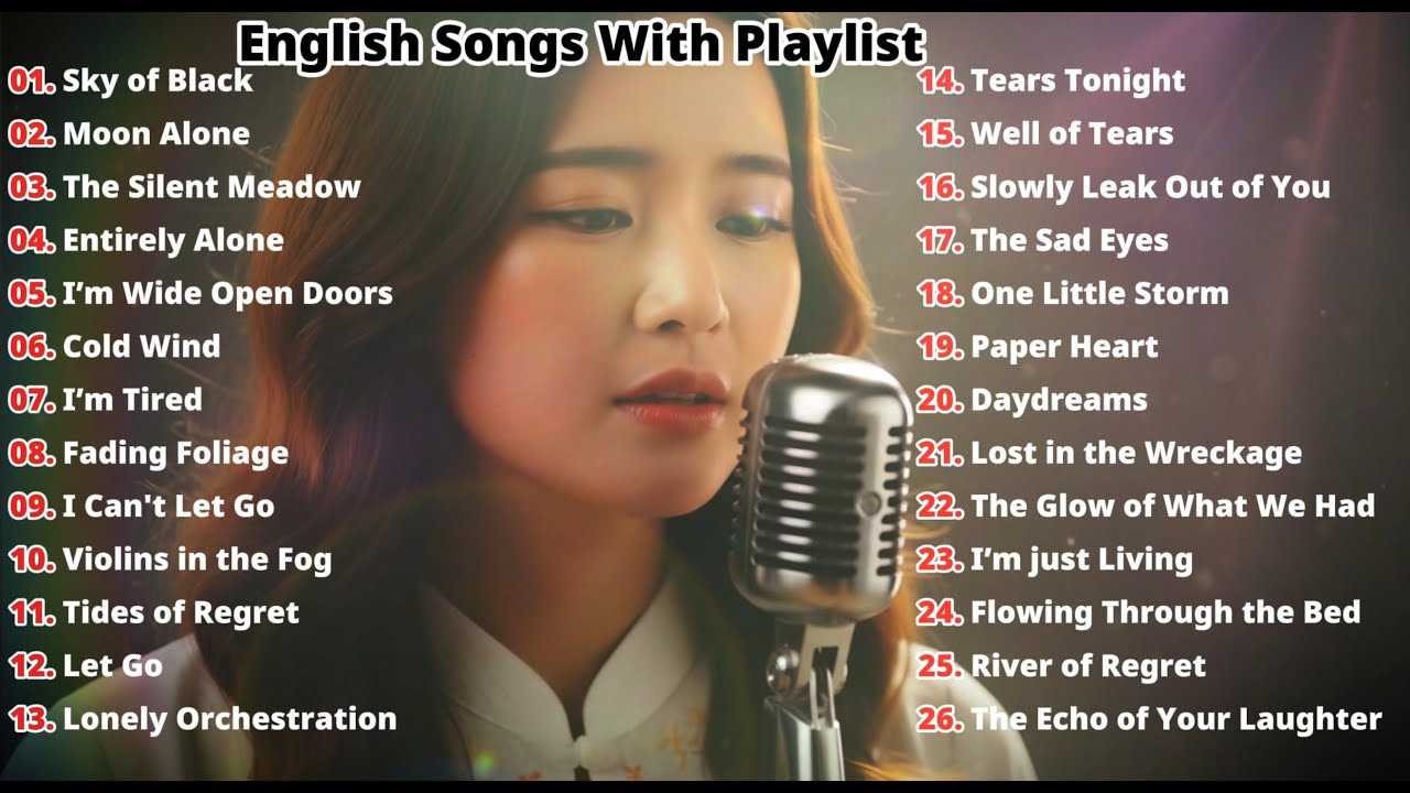 English Songs With Playlis|Beautiful Trending Songs Popular 💔🎧