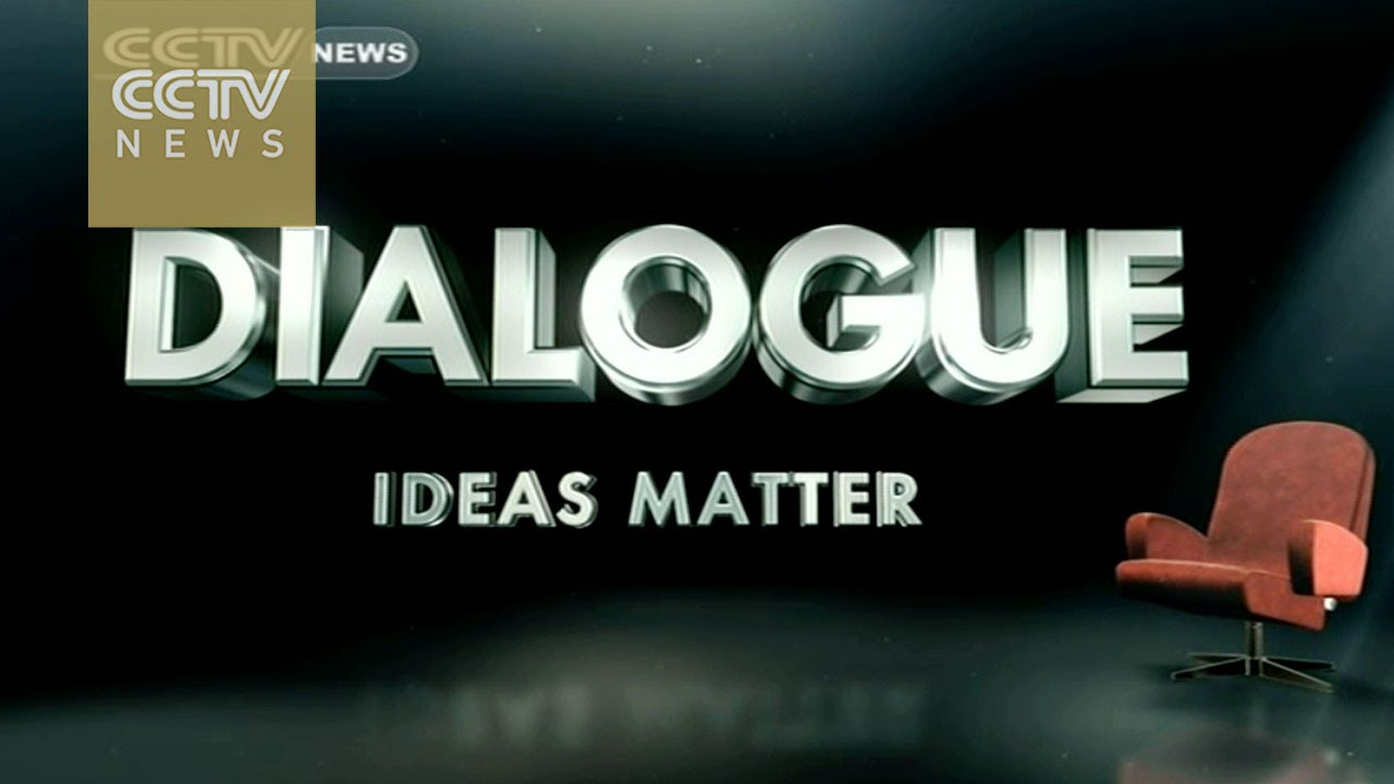 CCTV Dialogue: hot topic discussions from China