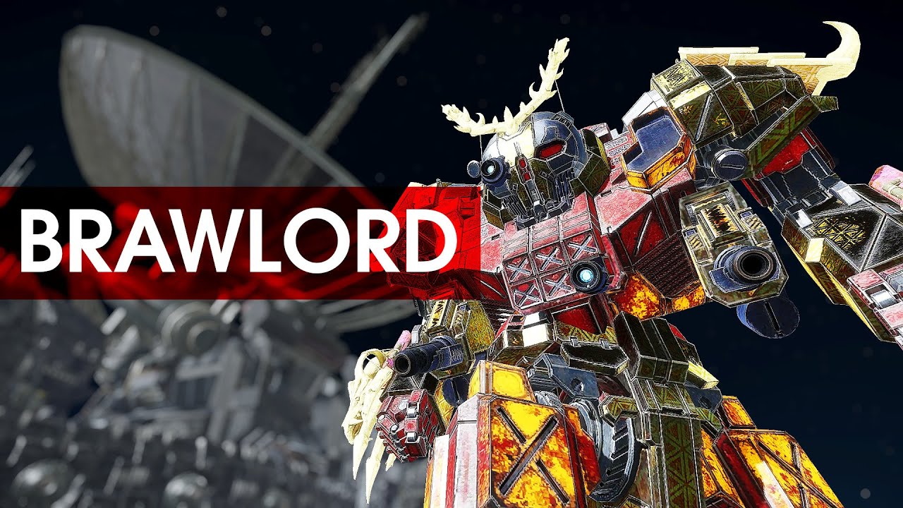 BRAWLORD - Mechwarrior Online