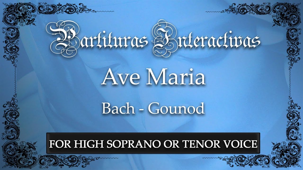 Ave Maria KARAOKE FOR HIGH SOPRANO OR TENOR - Bach/Gounod - Key: G Major