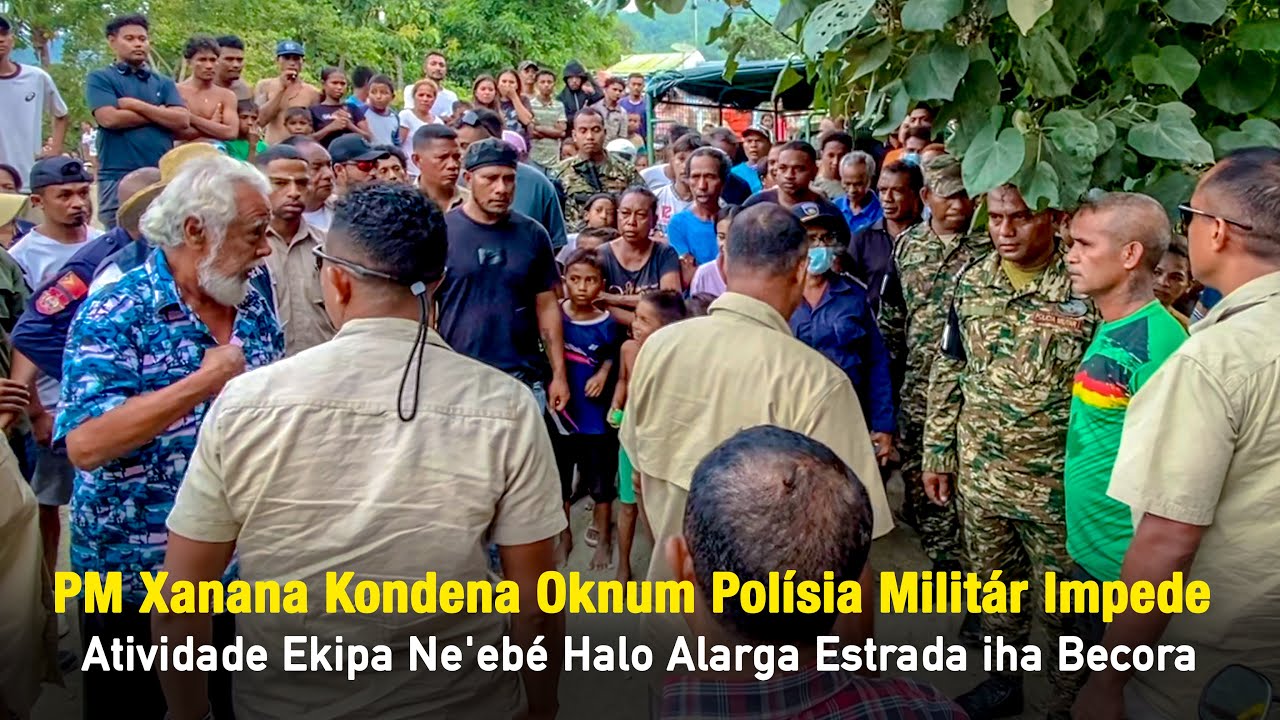 PM Xanana Kondena Oknum Polísia Militár Impede Atividade Ekipa Ne'ebé Halo Alarga Estrada iha Becora