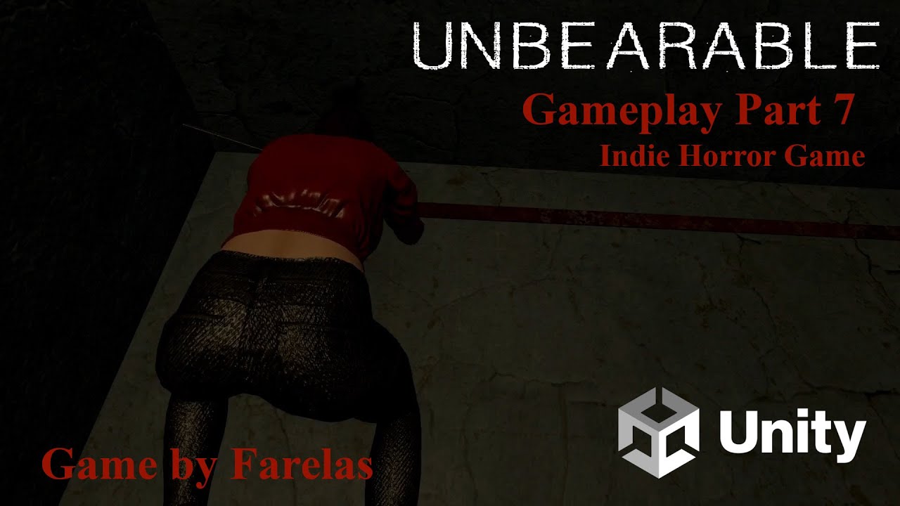 Unbearable Gameplay Part 7