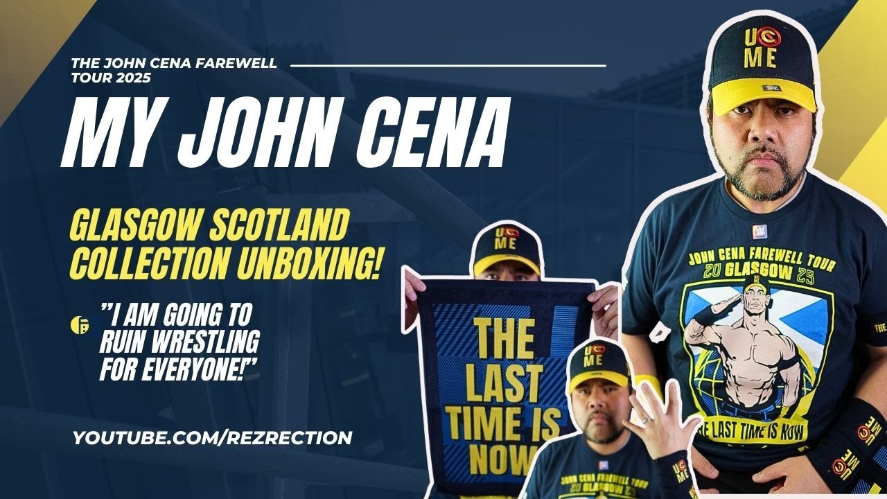MY JOHN CENA FAREWELL TOUR GLASGOW SCOTLAND COLLECTION UNBOXING!