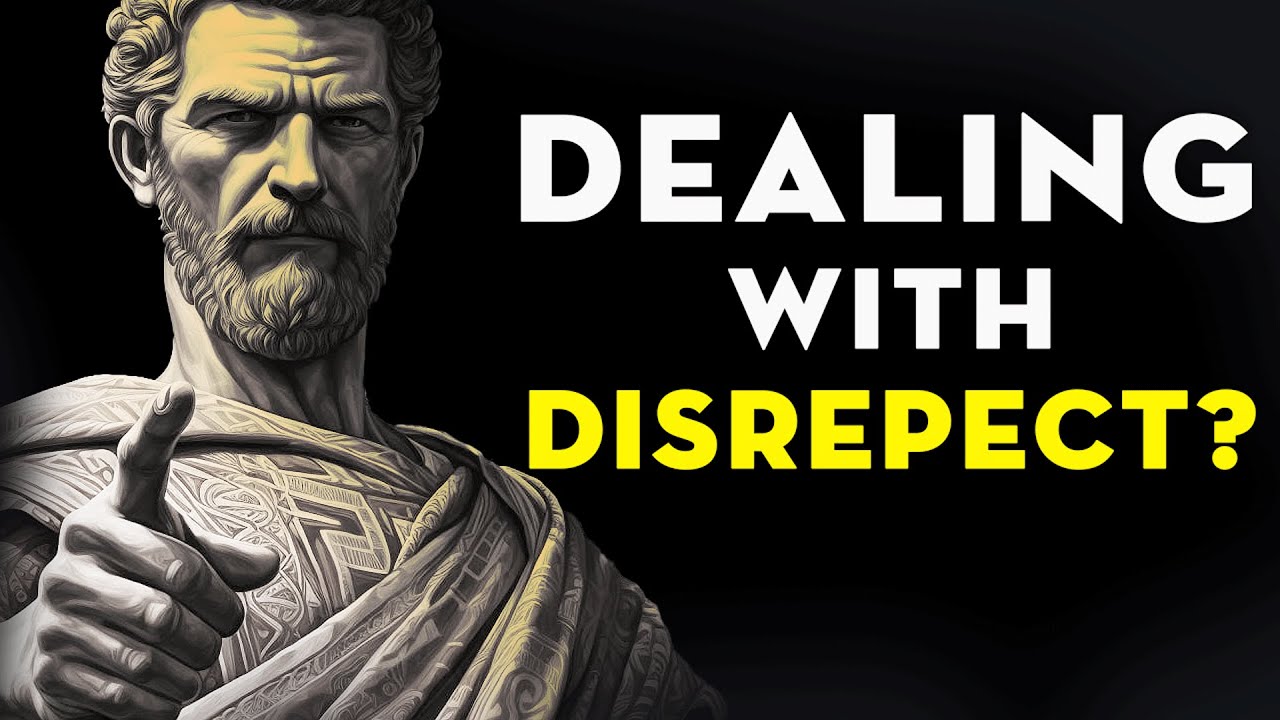 HOW To HANDLE DISRESPECT Like a KING Marcus Aurelius Lessons | Stoicism