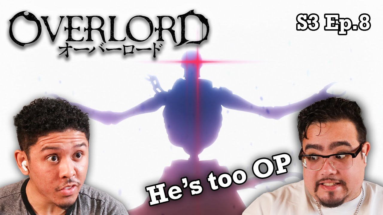 A Handful of Hope! Overlord Season 3 Episode 8 Reaction
