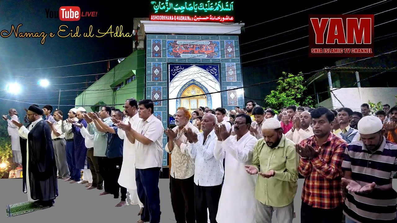 LIVE | NAMAZ E EID UL ADHA 2023| @ASHOORKHANA E HASNAIN, NOORKHAN BAZAR, HYDERABAD.