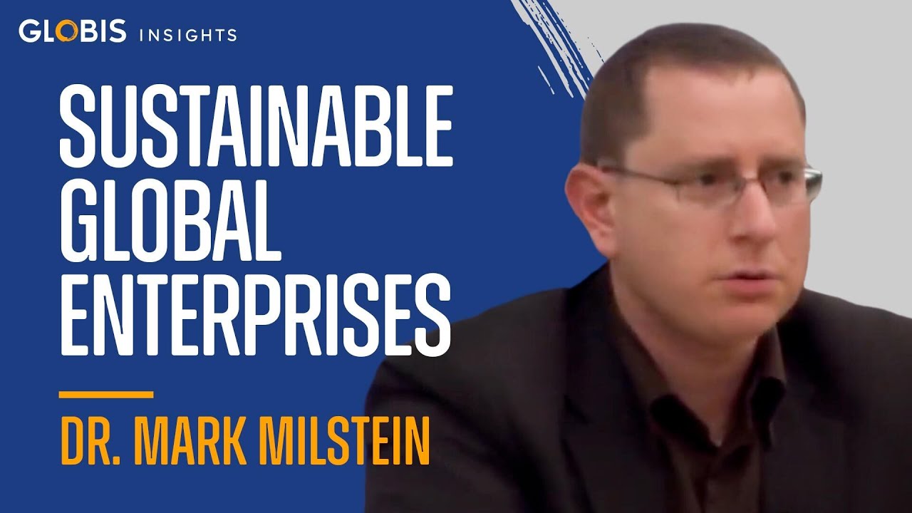 The Rise of Sustainable Global Enterprises