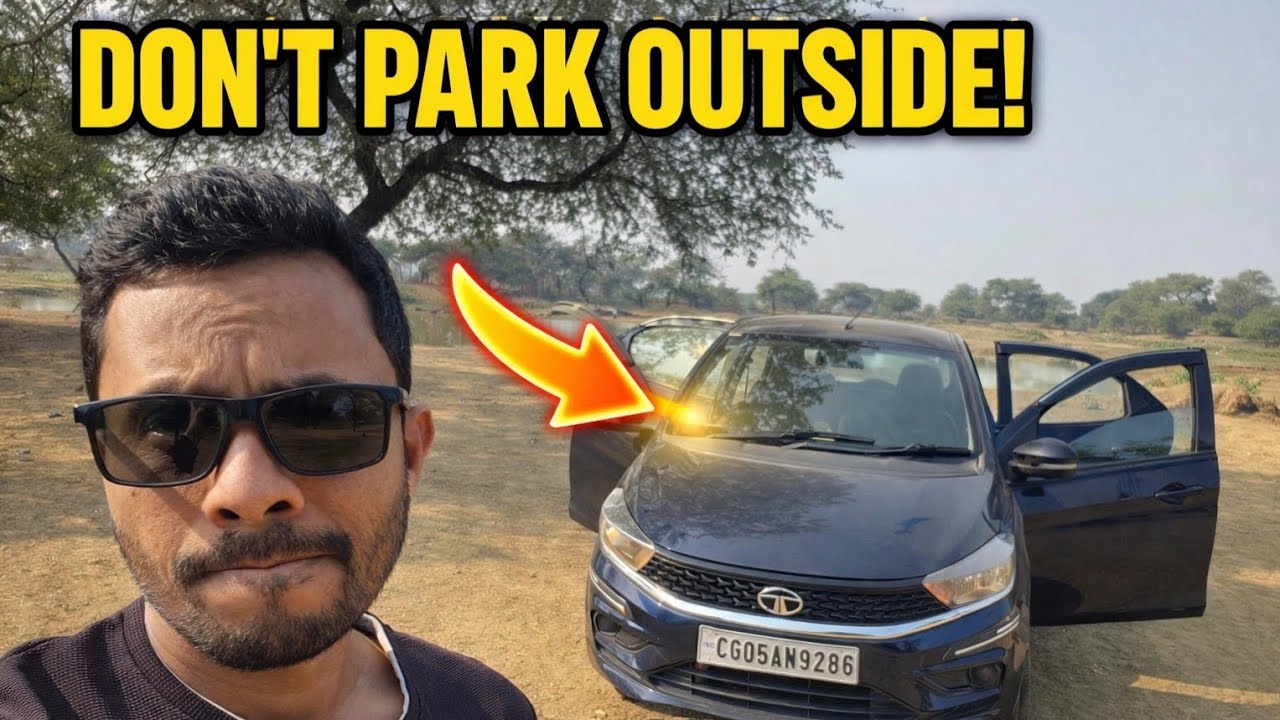बाहर गाड़ी पार्क करना सबसे बड़ी गलती? | My Real Experience