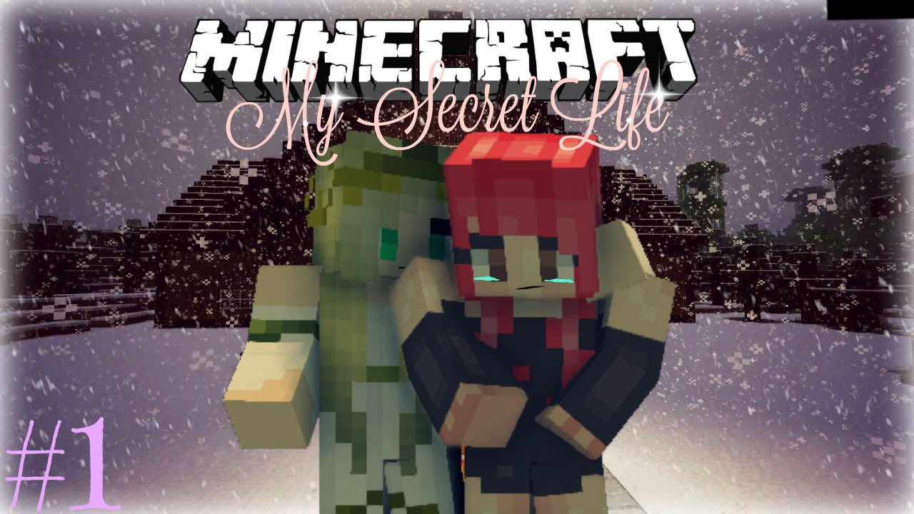 Minecraft My Secret Life[Roleplay Adventure] Ep 1: To New Begins....