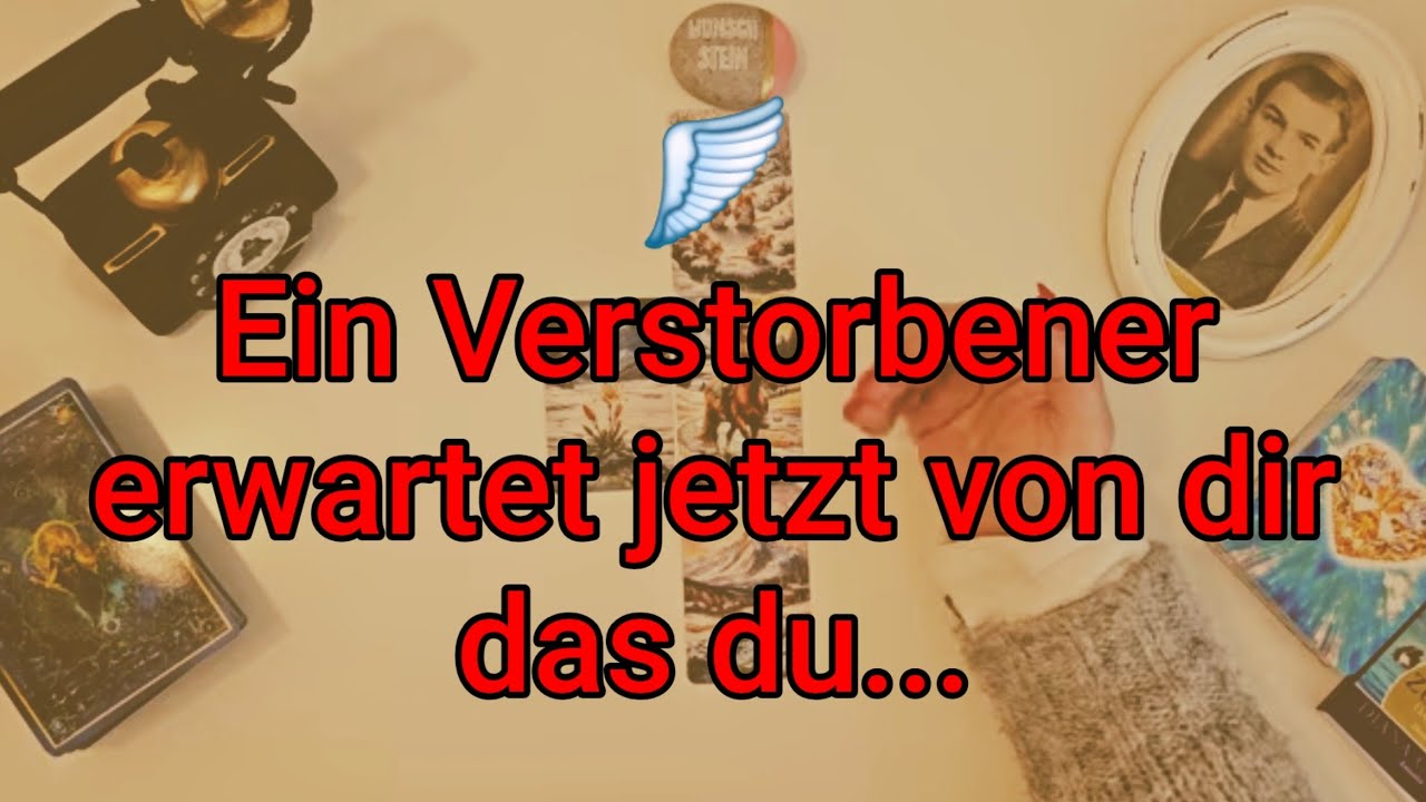 🪽Ein Verstorbener erwartet jetzt von dir, das du... #193