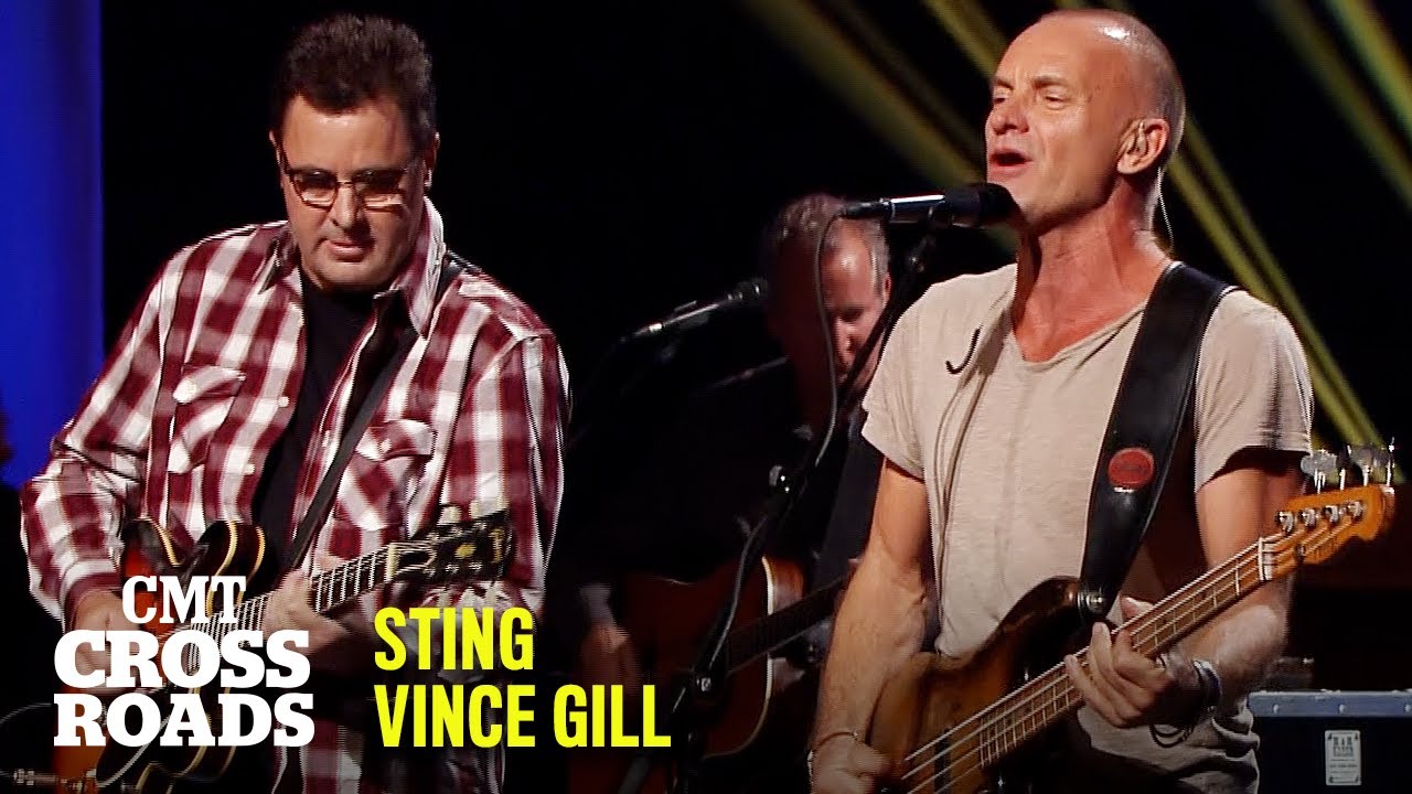 Vince Gill & Sting Perform &ldquo;Every Breath You Take&rdquo; | CMT Crossroads