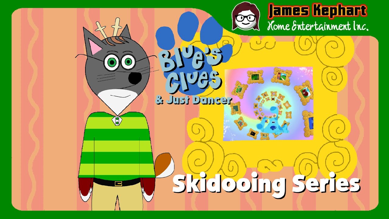 Blue's Clues & Just Dancer: Skidooing Series - Episode 124 - Tink's Contraption