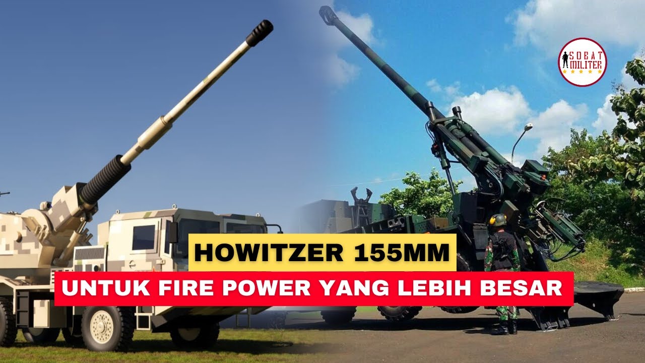 Pengadaan Howitzer Baru Untuk Tiga Pasukan Marinir (Pasmar)