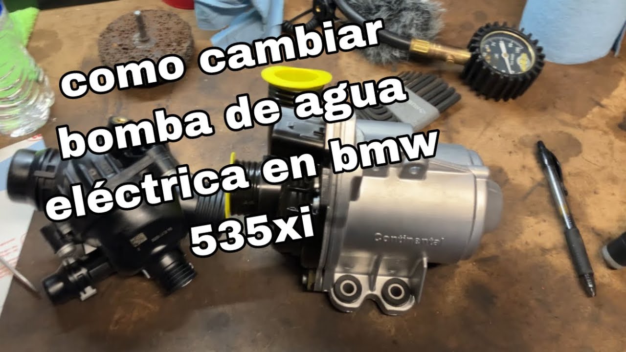 como cambiar bomba eléctrica de agua en bmw 