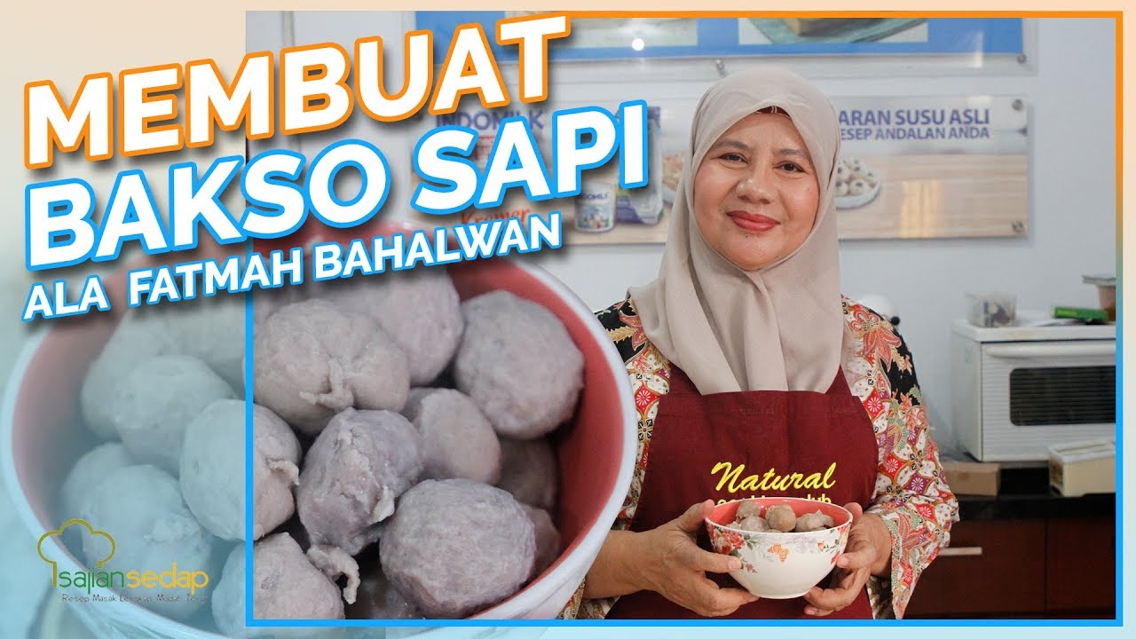 Resep Bakso Sapi ala Fatmah Bahalwan dari Natural Cooking Club, Segampang Ini Buatnya!