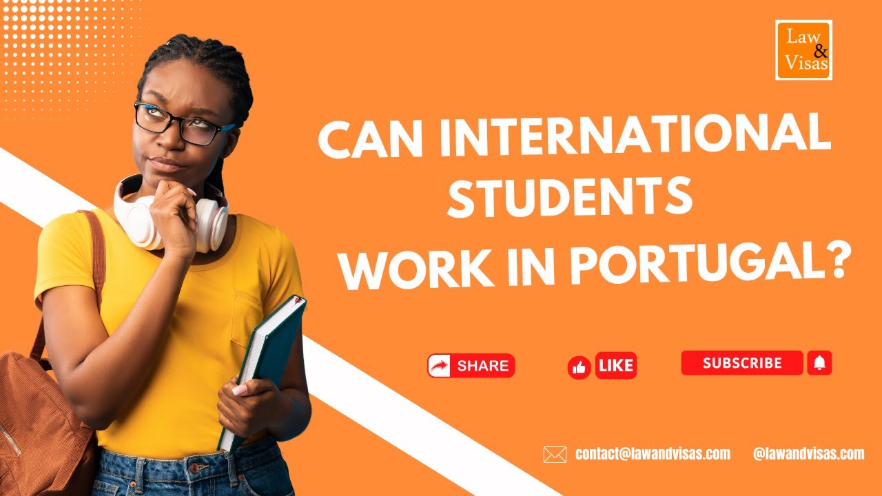 Могут ли иностранные студенты работать в Португалии?