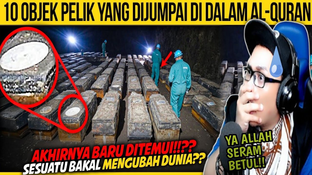 SUBHANALLAH😱 10 BENDA MISTERI YANG DISEBUT DALAM AL-QURAN RAMAI TAK PERASAN‼️ | Wak Lonjong