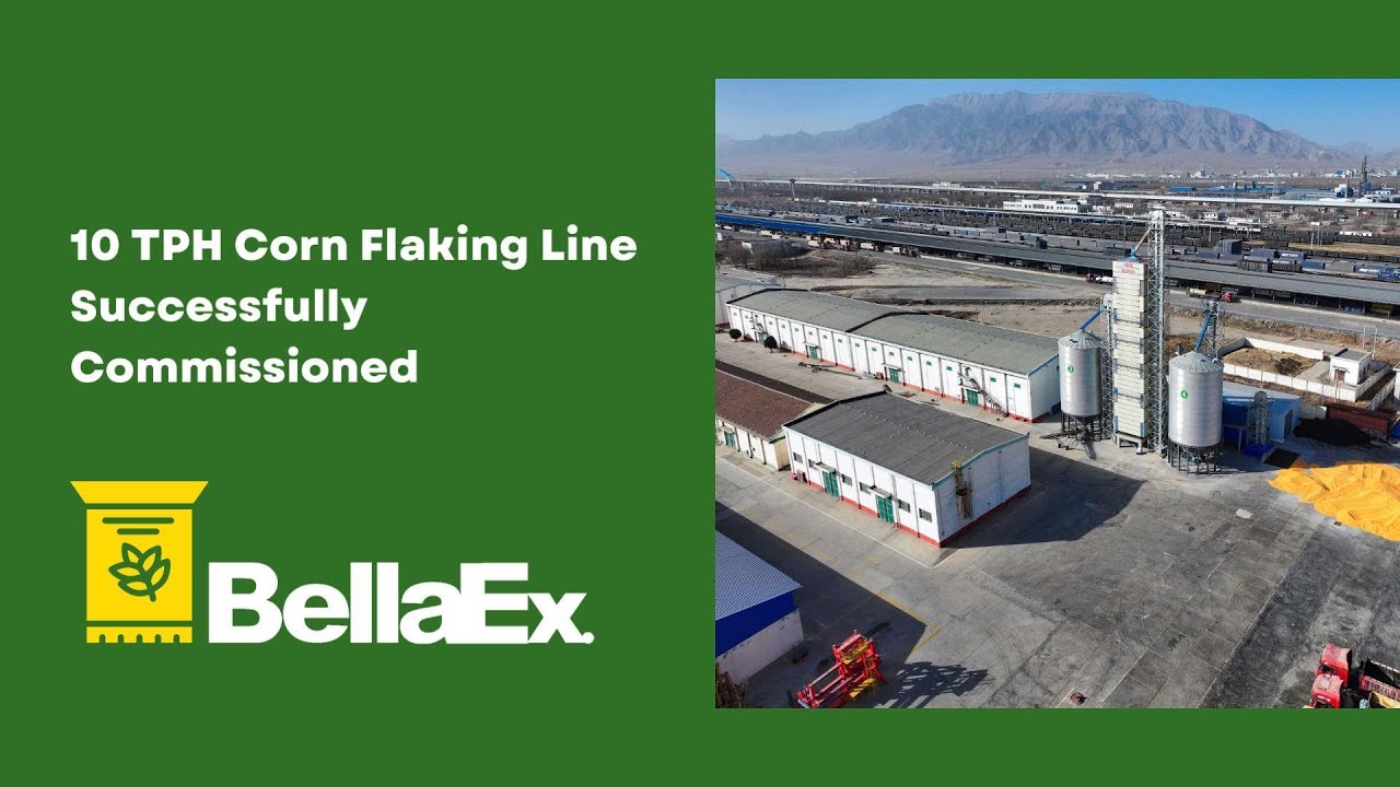 240 TPD Steam-Conditioned Corn Flaking Line Tour | Bellaex