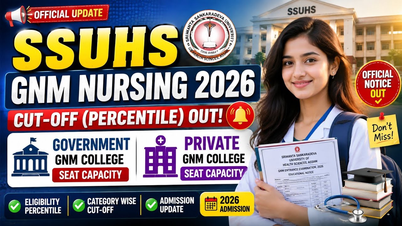 SSUHS GNM 2026 Official Cut-Off Released | Govt & Private GNM Nursing Seat Capacity | Full Details