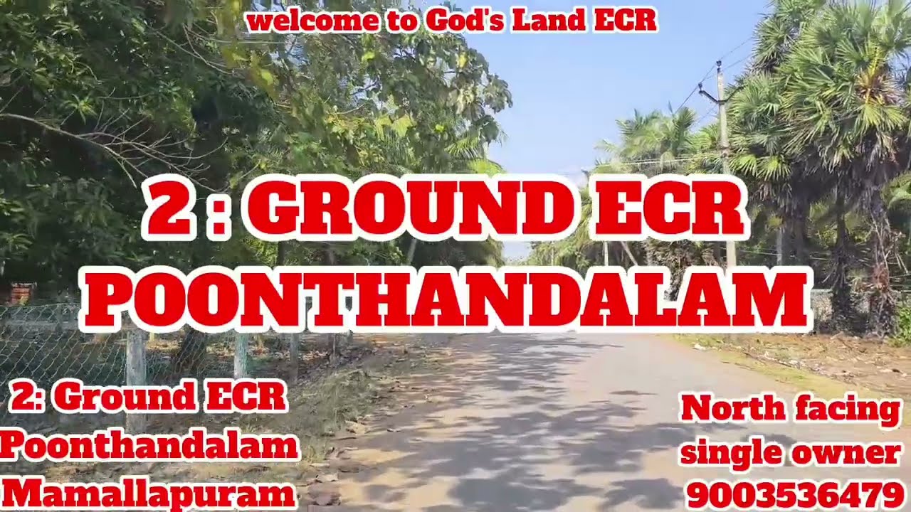 (🆔:364) 2: Ground ECR Poonthandalam...