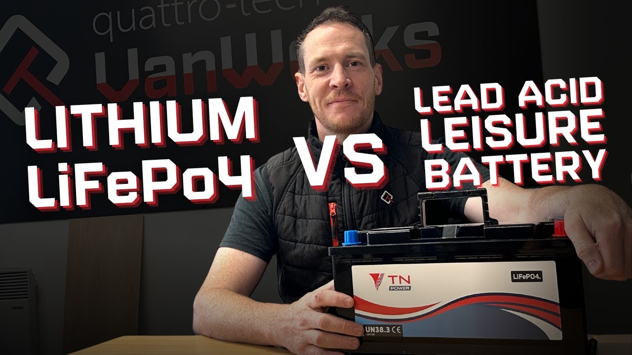 Why Lithium (LiFePO₄) Is the Best Leisure Battery for Your Van | Lithium vs Lead Acid Explained!