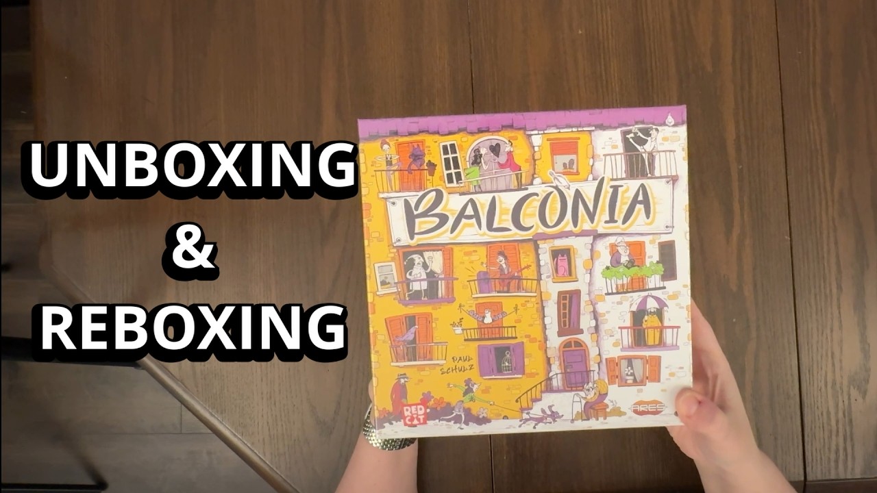 Balconia - Board Game Unboxing & Reboxing - What's in the Box?