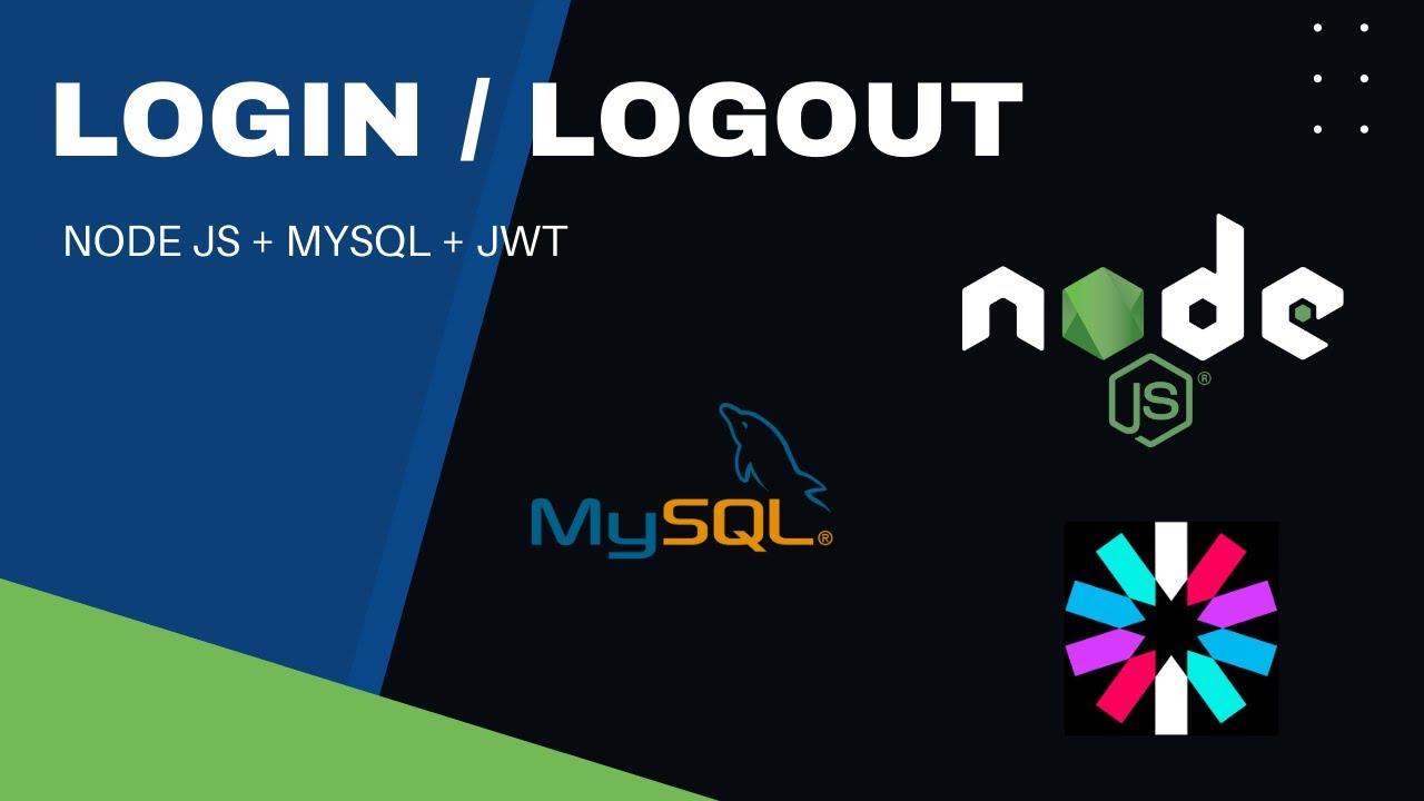 Login y Logout con NodeJS y MySQL usando jsonwebtokens