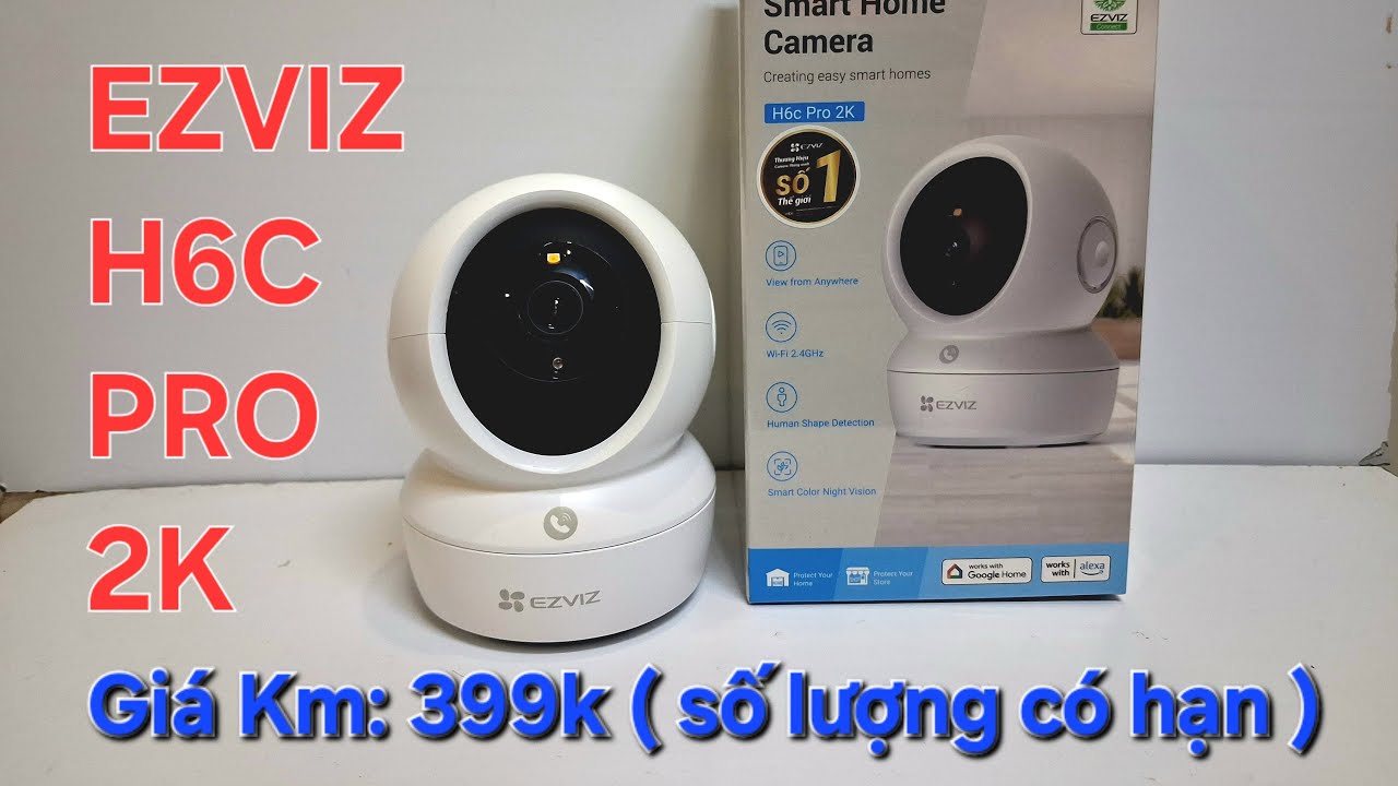Camera ezviz H6C PRO 2K chính hãng - giá km 399k -free ship ( số lượng có hạn )