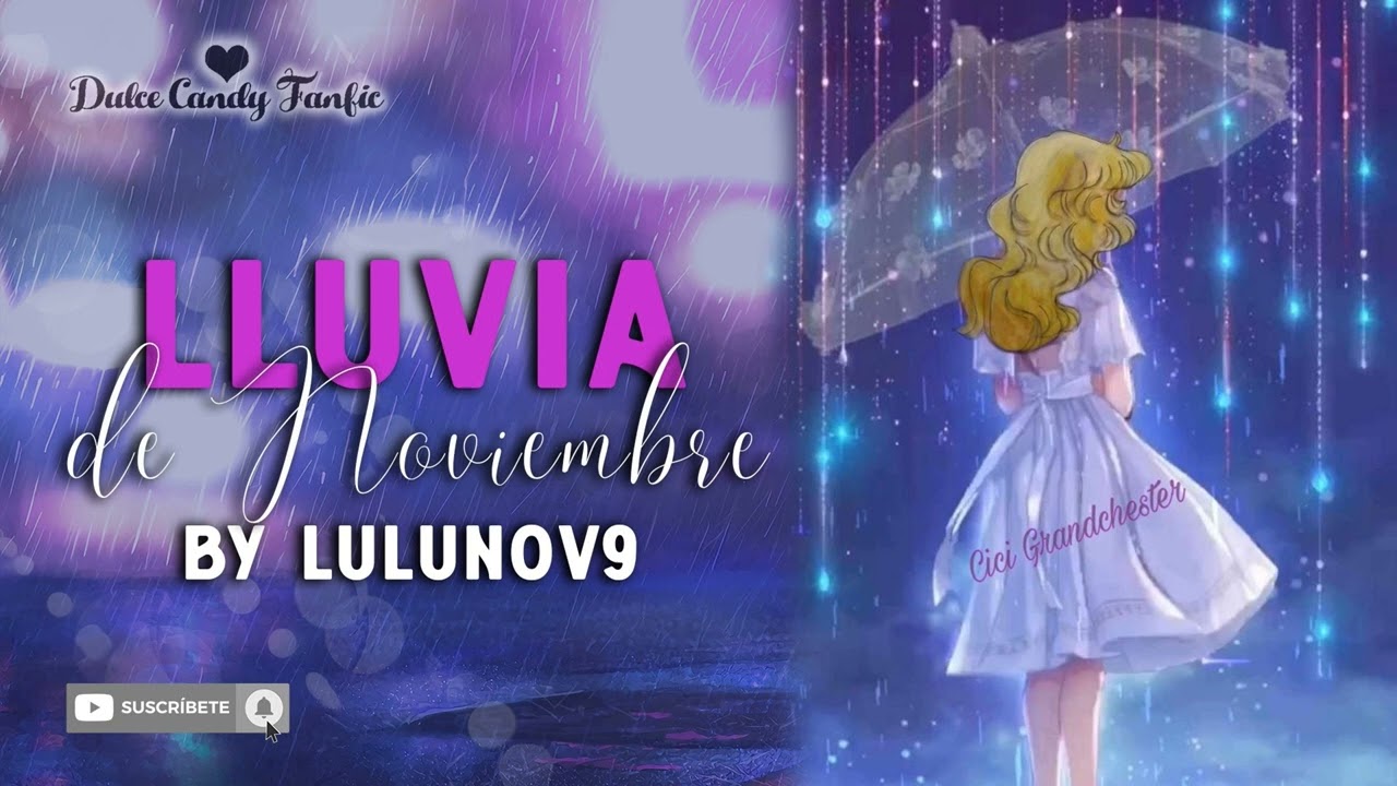 Lluvia de Noviembre cap 1