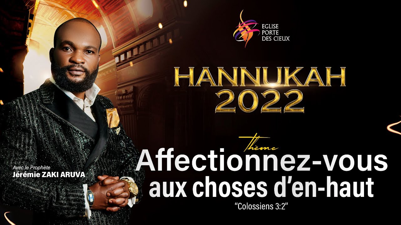 AFFECTIONNEZ-VOUS AUX CHOSES D'EN-HAUT 17 ÈME JOUR AVEC LE PROPHÈTE JÉRÉMIE ZAKI ARUVA