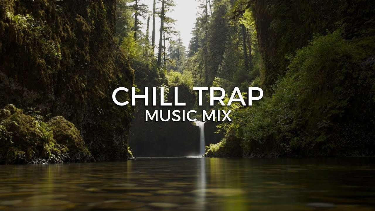 Best of Chill Trap Music Mix | Future Fox