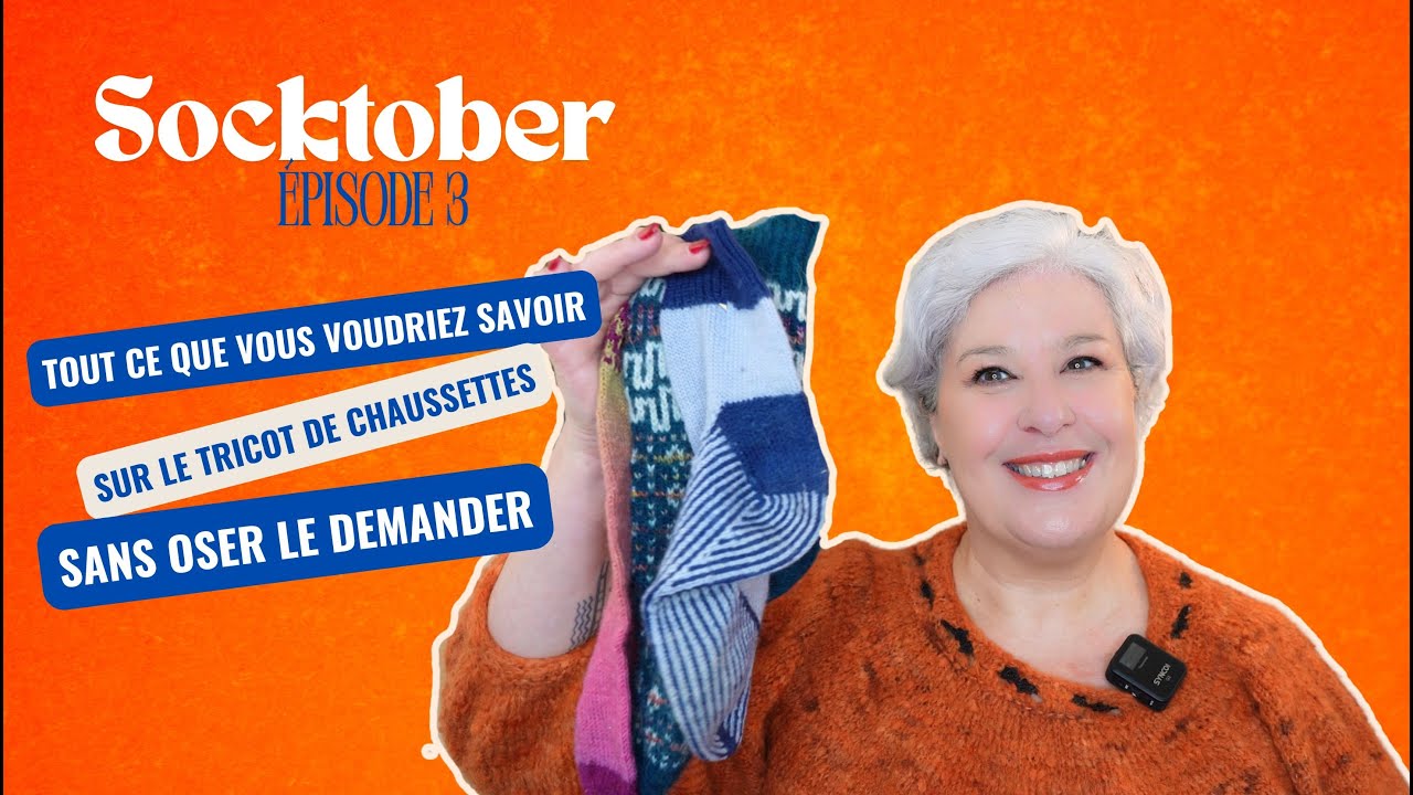 Tout ce qu’il faut savoir avant de tricoter des chaussettes