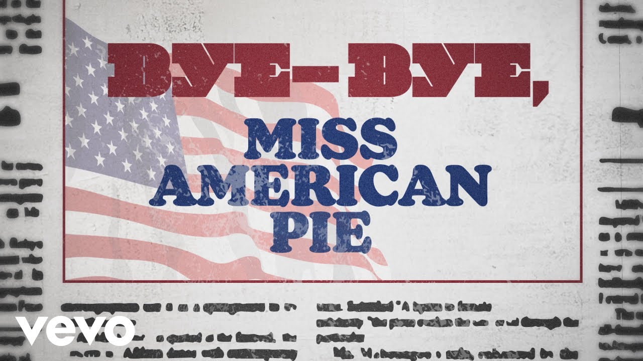 Don McLean - American Pie (Lyric Video)