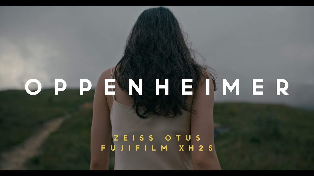 Oppenheimer | Zeiss Otus 55/28mm XH2S Metabones Speedbooster