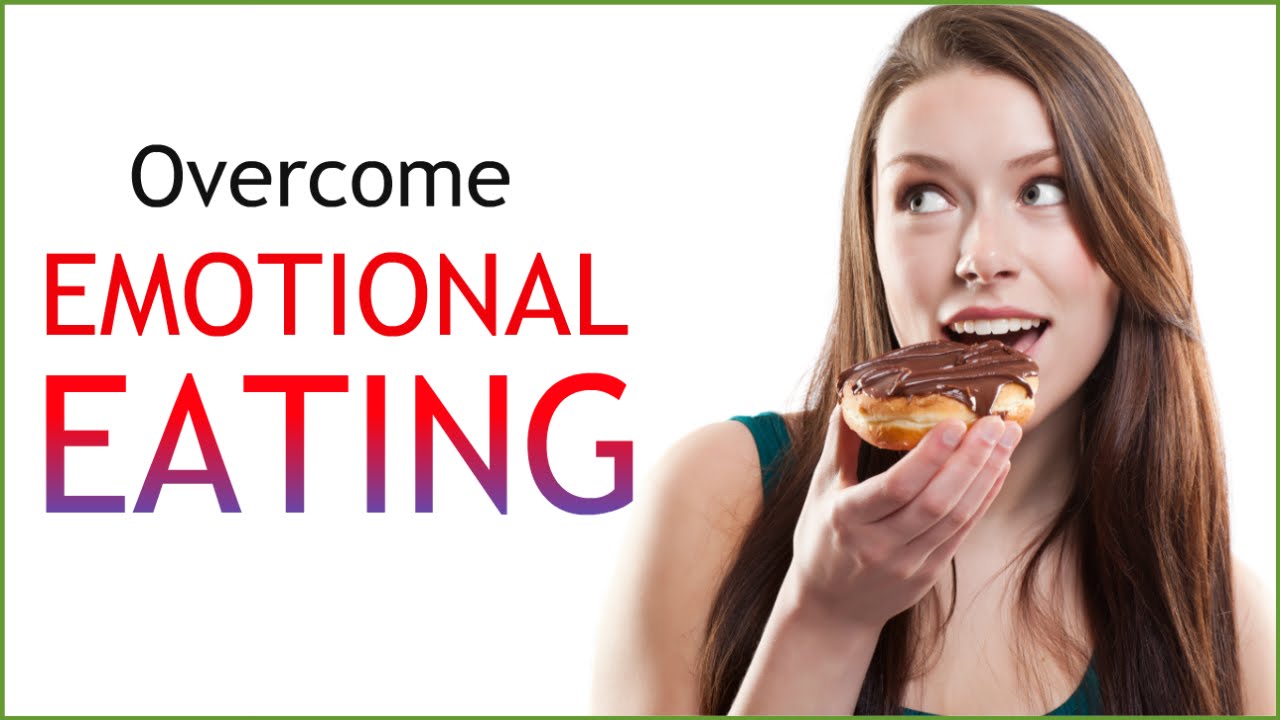 DIET TIP - How to overcome emotional eating and feel good fast