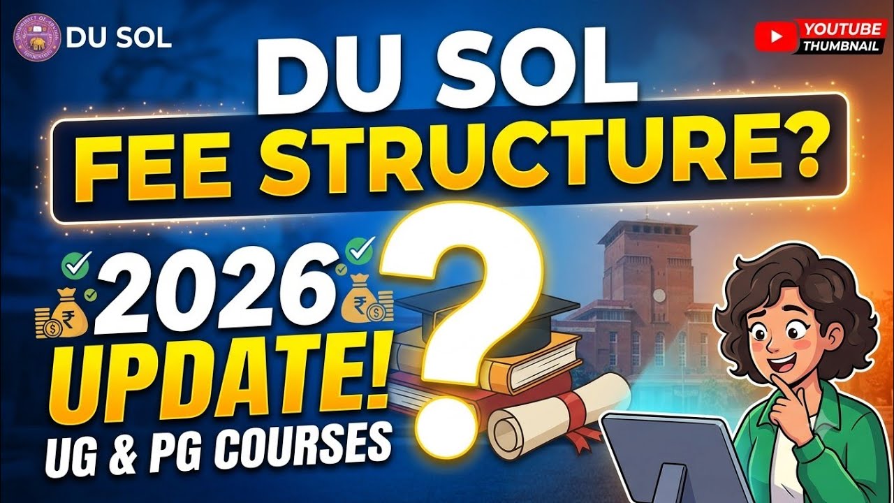 DU SOL ADMISSION 2026 FEE STRUCTURE EXPLAIN ALL COURSES BA BCOM MBA MA MCOM ( MUST WATCH) 