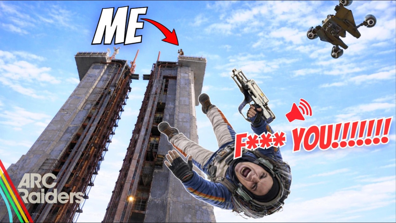 Arc Raiders Players LOSE IT When I Knock Them Off Launch Tower