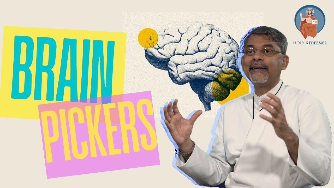 03. BRAIN PICKERS: MISSIONARIES of HOPE IN THE FOOTSTEPS OF THE REDEEMER - FR. IVEL MENDANHA C.SS.R.
