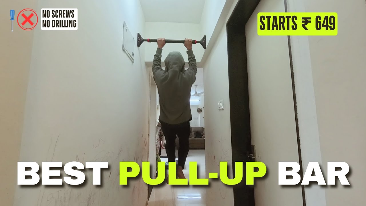 Best Pull Up Bar for Home - No Screws, Pressure Fit Pull Up Bar